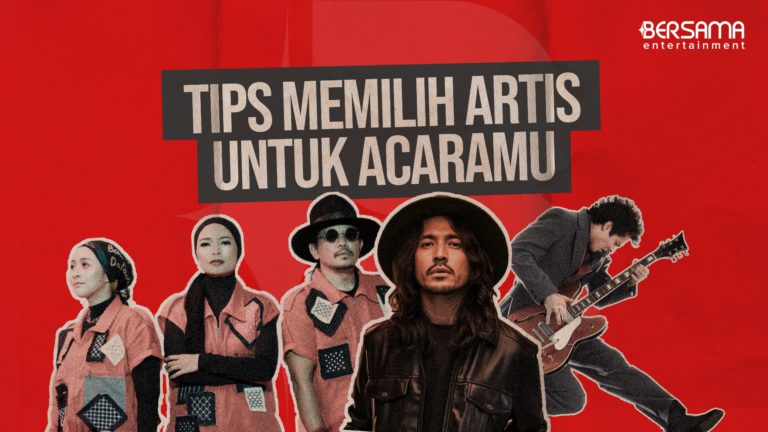 Tips Memilih Artis Bersama