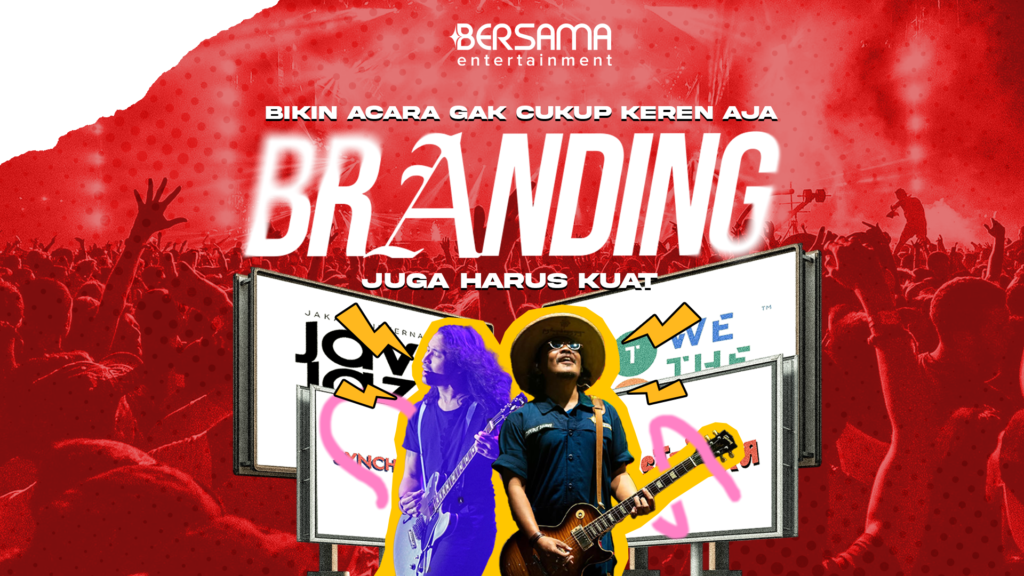 Pentingnya Branding Acara Kalian