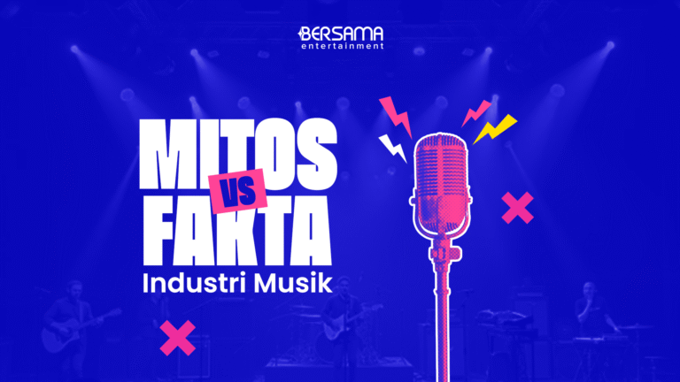 Mitos & Fakta Industri Musik Indonesia